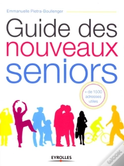 Capa do artigo Guide Des Nouveaux Séniors + De 1500 Adresses Utiles