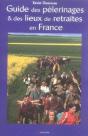 Guide Des Pèlerinages Et Des Lieux Retraites En France - Preview