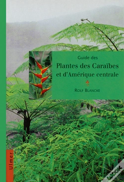 Capa do artigo Guide Des Plantes Des Caraibes Et D'Amerique Centrale