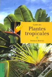Guide Des Plantes Tropicales