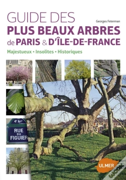 Capa do artigo Guide Des Plus Beaux Arbres De Paris Et D'Ile-De-France