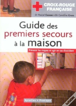 Capa do artigo Guide Des Premiers Secours À La Maison : Prévenir Les Risques Et Agir En Cas D'Accident