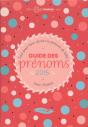 Guide Des Prénoms (Édition 2015) - Preview