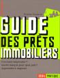 Guide Des Prets Immobiliers. Comment Emprunter ? Quelle Banque, Pour Quel Pret ? Apprendre A Negocie - Preview