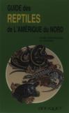 Guide Des Reptiles De L'Amerique Du Nord