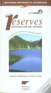 Capa do artigo Guide Des Reserves Naturelles De Suisse