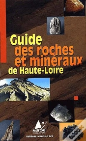 Capa do artigo Guide Des Roches Et Minéraux De Haute-Loire