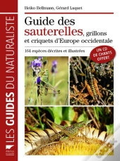 Guide Des Sauterelles, Grillons Et Criquets D'Europe Occidentale