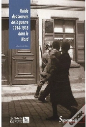 Capa do artigo Guide Des Sources De La Guerre 1914-1918 Dans Le Nord