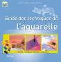 Guide Des Techniques De L'Aquarelle - Preview