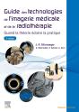 Guide Des Technologies De L'Imagerie Medicale Et De La Radiotherapie - Preview