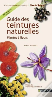 Capa do artigo Guide Des Teintures Naturelles ; Fougères Et Plantes À Fleurs