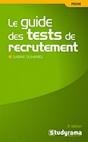 Guide Des Tests De Recrutement (Le) 3e  Dition - Preview