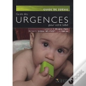 Guide Des Urgences Pour Votre Bébé