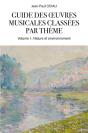 Guide Des  Uvres Musicales Classees Par Theme - Volume I - Preview