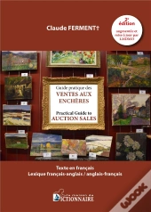 Guide Des Ventes Aux Encheres+Lexique Bilingue Anglais 2e Edition