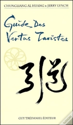 Capa do artigo Guide Des Vertus Taoistes