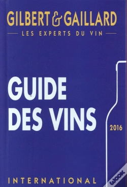 Capa do artigo Guide Des Vins Gilbert & Gaillard (Édition 2016)