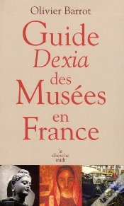 Capa do artigo Guide Dexia Des Musées De France (Édition 2008)