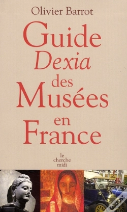 Capa do artigo Guide Dexia Des Musées De France (Édition 2008)