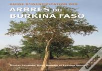 Guide D'Identification Des Arbres Du Burkina Faso