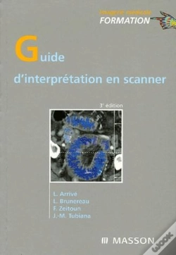 Capa do artigo Guide D'Interprétation En Scanner (3e Édition)