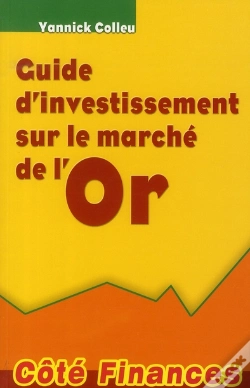 Capa do artigo Guide D'Investissement Sur Le Marche De L'Or