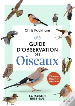 Capa do artigo Guide D'Observation Des Oiseaux : S'Équiper - Observer - Identifier