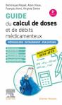 Guide Du Calcul De Doses Et De Debits Medicamenteux - Preview