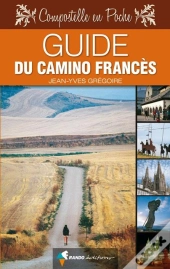 Guide Du Camino Frances (N.Ed.)