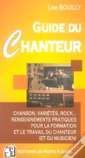 Capa do artigo Guide Du Chanteur ; Renseignements Pratiques Pour La Formation Du Chanteur Et Son Insertion Professionnelle