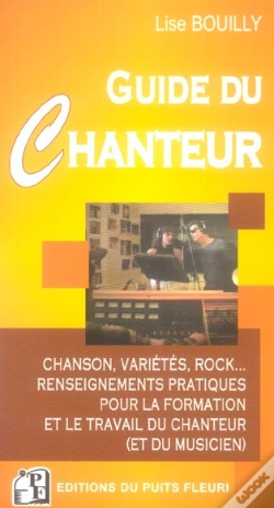 Capa do artigo Guide Du Chanteur ; Renseignements Pratiques Pour La Formation Du Chanteur Et Son Insertion Professionnelle