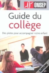 Guide Du College ; Des Pistes Pour Accompagner Votre Enfant