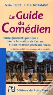 Capa do artigo Guide Du Comedien - Renseignements Pratiques Pour La Formation De L