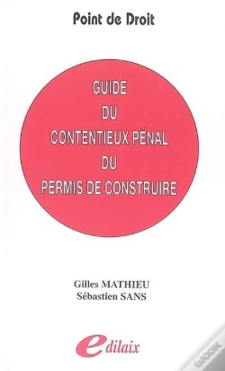 Capa do artigo Guide Du Contentieux Pénal Du Permis De Construire