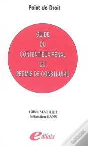 Capa do artigo Guide Du Contentieux Pénal Du Permis De Construire