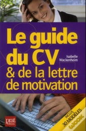 Guide Du Cv Et De La Lettre De Motivation