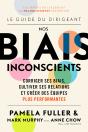 Guide Du Dirigeant: Nos Biais Inconscients - Preview