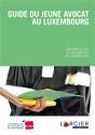 Guide Du Jeune Avocat Au Luxembourg - Preview