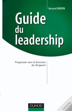 Capa do artigo Guide Du Leadership ; Progresser Vers La Fonction De Dirigeant