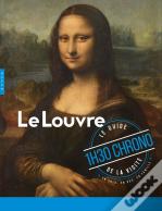 Guide Du Louvre En 1h30 Chrono