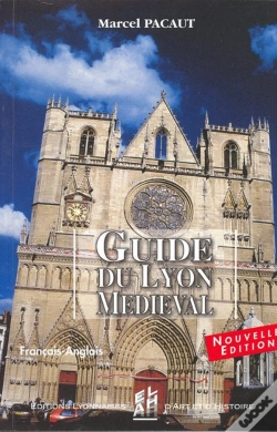 Capa do artigo Guide Du Lyon Medieval (470-1500) 2e Edition Francais/Anglais