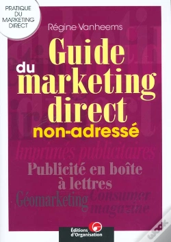 Capa do artigo Guide Du Marketing Direct Non-Adressé : Pratique Du Marketing Direct