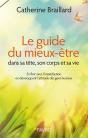 Guide Du Mieux-Etre: En Finir Avec L'Insatisfaction En Developpant L'Attitude Des Gens Heureux - Preview