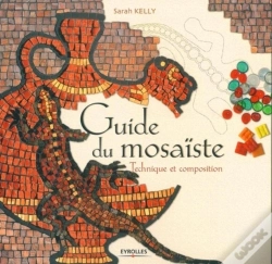 Capa do artigo Guide Du Mosaïste : Technique Et Composition