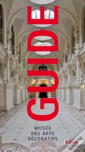 Capa do artigo Guide Du Musee Des Arts Décoratifs : Version Française