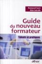 Guide Du Nouveau Formateur ; Talents Et Pratiques - Preview