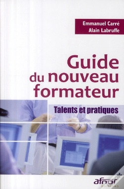 Capa do artigo Guide Du Nouveau Formateur ; Talents Et Pratiques