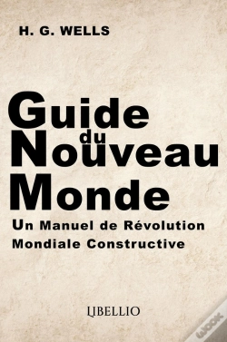 Capa do artigo Guide Du Nouveau Monde : Un Manuel De Révolution Mondiale Constructive
