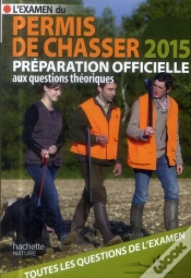 Capa do artigo Guide Du Permis De Chasser (Édition 2015)